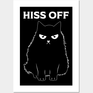 Black Cat Hiss Off For Men Women Meow Cat Gifts Posters and Art